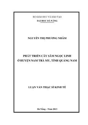 Luận văn thạc sĩ phát triển cây sâm ngọc linh ở huyện nam trà my tỉnh quảng nam