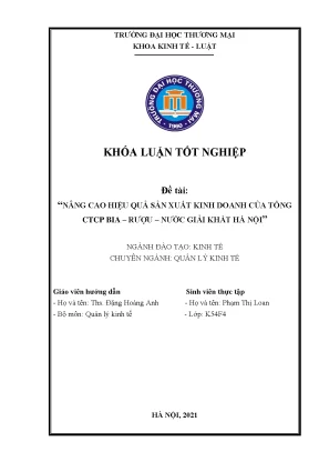 Luận văn nâng cao hiệu quả sản xuất kinh doanh của tổng ctcp bia rượu nước giải khát hà nội