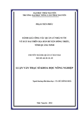Luận văn đánh giá công tác quản lý nhà nước về đất đai trên địa bàn huyện đông triều tỉnh quảng ninh