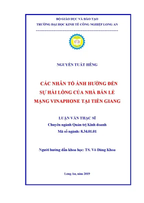 Luận văn các nhân tố ảnh hưởng đến sự hài lòng của nhà bán lẻ mạng vinaphone tại tiền giang