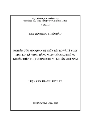 Luận văn thạc sĩ nghiên cứu mối quan hệ giữa rủi ro và tỷ suất sinh lợi kỳ vọng hàng ngày của các chứng khoán trên thị trường chứng khoán việt nam luận văn thạc sĩ