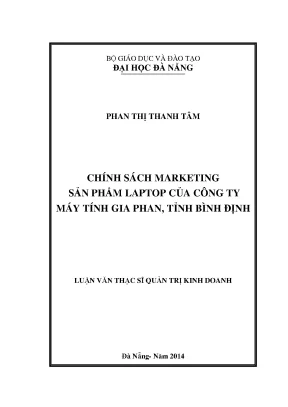 Luận văn thạc sĩ chính sách marketing sản phẩm laptop của công ty máy tính gia phan tỉnh bình định