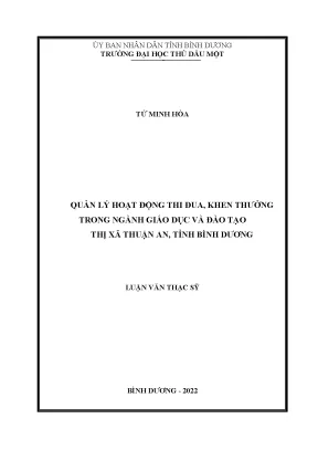 Luận văn thạc sĩ quản lý giáo dục quản lý hoạt động thi đua khen thưởng trong ngành giáo dục và đào tạo thị xã thuận an tỉnh bình dương