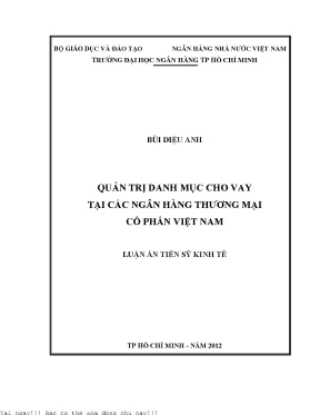 Quản trị danh mục cho vay tại các ngân hàng thương mại cổ phần việt nam luận án tiến sĩ kinh tế