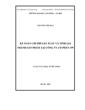 Luận văn thạc sĩ kế toán chi phí sản xuất và tính giá thành sản phẩm tại công ty cổ phần 199
