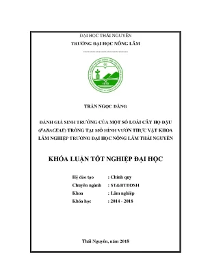 Luận văn đánh giá sinh trưởng của một số loài cây họ đậu fabaceae trồng tại mô hình vườn thực vật khoa lâm nghiệp trường đại học nông lâm thái nguyên