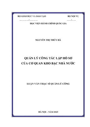 Luận văn thạc sĩ quản lý công tác lập hồ sơ của cơ quan kho bạc nhà nước