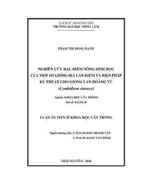 Luận án tiến sĩ nghiên cứu đặc điểm nông sinh học của một số giống địa lan kiếm và biện pháp kỹ thuật cho giống lan hoàng vũ cymbidium sinense