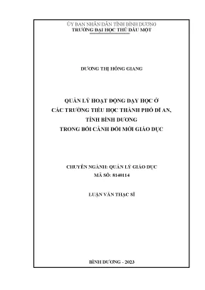 Luận văn thạc sĩ quản lý hoạt động dạy học ở các trường tiểu học thành phố dĩ an tỉnh bình dương trong bối cảnh đổi mới giáo dục