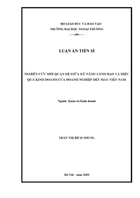 Luận án tiến sĩ quản trị kinh doanh nghiên cứu mối quan hệ giữa kỹ năng lãnh đạo và hiệu quả kinh doanh của doanh nghiệp dệt may việt nam