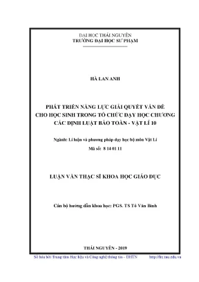Luận văn thạc sĩ phát triển năng lực giải quyết vấn đề cho học sinh trong tổ chức dạy học chương các định luật bảo toàn vật lí 10