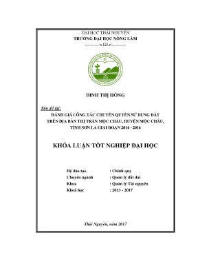 Luận văn đánh giá công tác chuyển quyền sử dụng đất trên địa bàn thị trấn mộc châu huyện mộc châu tỉnh sơn la giai đoạn 2014 2016