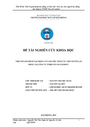 Luận văn thạc sĩ một số giải pháp tạo động cơ làm việc tích cực cho người lao động tại công ty tnhh yen of london