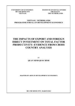 Luận văn thạc sĩ the impacts of export and foreign direct investment on total factor productivity evidence from cross country analysis