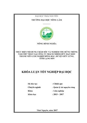 Luận văn chăm sóc và nghiệm thu rừng trồng năm nhất tại công ty tnhh một thành viên lâm nghiệp đông bắc huyện hữu lũng tỉnh lạng sơn