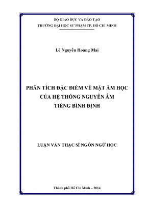 Luận văn thạc sĩ phân tích đặc điểm về mặt âm học của hệ thống nguyên âm tiếng bình định