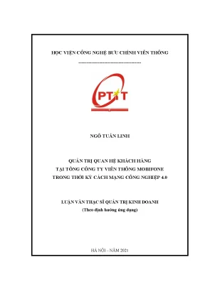 Luận văn quản trị quan hệ khách hàng tại tổng công ty viễn thông mobifone trong thời kỳ cách mạng công nghiệp 4 0