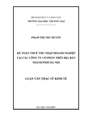 Luận văn thạc sĩ kế toán thuế thu nhập doanh nghiệp tại các công ty cổ phần trên địa bàn thành phố hà nội