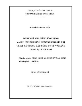 Luận văn thạc sĩ quản lý xây dựng đánh giá khả năng ứng dụng value engineering để nâng cao giá trị thiết kế trong các công ty tư vấn xây dựng tại việt nam