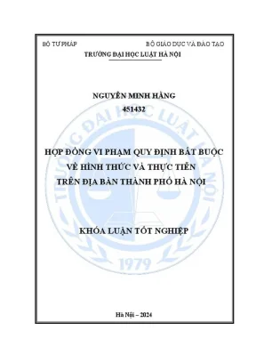 Khóa luận tốt nghiệp hợp đồng vi phạm quy định bắt buộc về hình thức và thực tiễn trên địa bàn thành phố hà nội