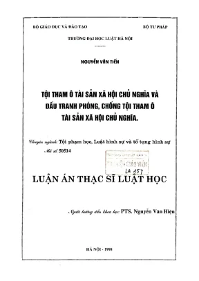 Luận văn thạc sĩ luật học tội tham ô tài sản xã hội chủ nghĩa và đấu tranh phòng chống tội tham ô tài sản xã hội chủ nghĩa