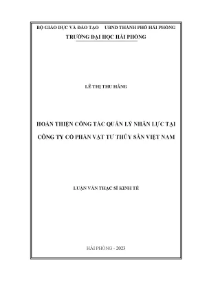 Luận văn thạc sĩ quản trị kinh doanh hoàn thiện công tác quản lý nhân lực tại công ty cổ phần vật tư thủy sản việt nam