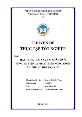 Chuyên đề thực tập tốt nghiệp phát triển cho vay tại ngân hàng nông nghiệp và phát triển nông thôn chi nhánh huyện ba bể