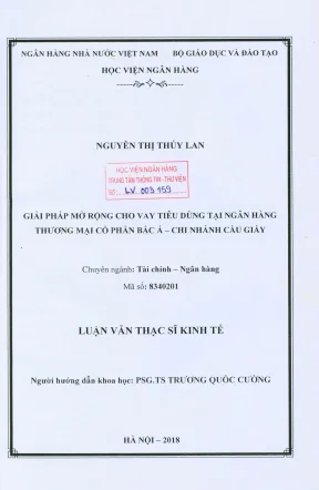 Luận văn thạc sĩ tài chính ngân hàng giải pháp mở rộng cho vay tiêu dùng tại ngân hàng thương mại cổ phần bắc á chi nhánh cầu giấy