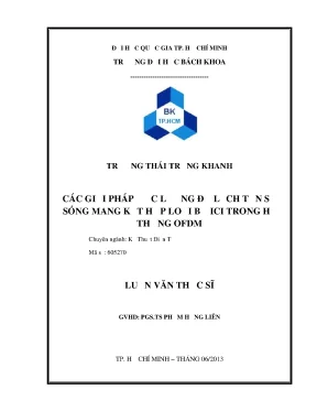 Luận văn thạc sĩ kỹ thuật điện tử các giải pháp ước lượng độ lệch tần số sóng mang kết hợp loại bỏ ici trong hệ thống ofdm