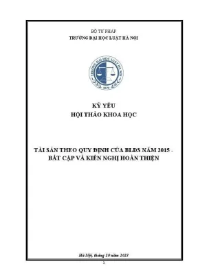 Kỷ yếu hội thảo khoa học cấp khoa tài sản theo quy định của bộ luật dân sự năm 2015 bất cập và kiến nghị hoàn thiện