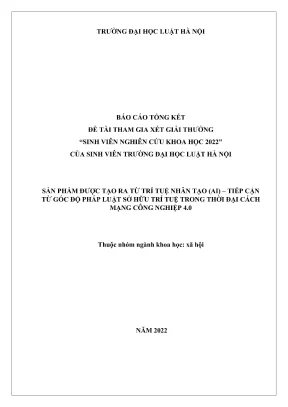 Đề tài sinh viên nghiên cứu khoa học sản phẩm được tạo ra từ trí tuệ nhân tạo ai tiếp cận từ góc độ pháp luật sở hữu trí tuệ trong thời đại cách mạng công nghiệp 4 0