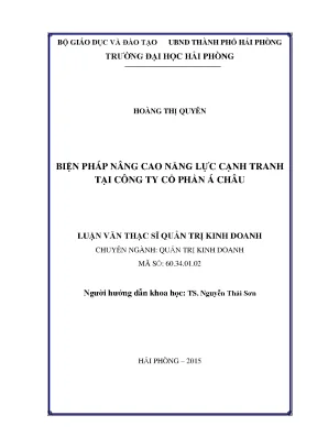 Luận văn thạc sĩ quản trị kinh doanh biện pháp nâng cao năng lực cạnh tranh tại công ty cổ phần á châu