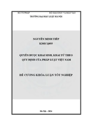 Khóa luận tốt nghiệp quyền được khai sinh khai tử theo quy định pháp luật việt nam