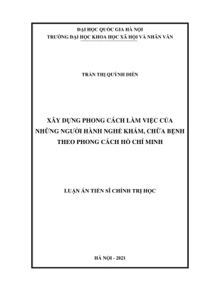 Luận án tiến sĩ chính trị học xây dựng phong cách làm việc của những người hành nghề khám chữa bệnh theo phong cách hồ chí minh
