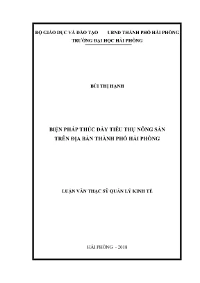 Luận văn thạc sĩ quản lý kinh tế biện pháp thúc đẩy tiêu thụ nông sản trên địa bàn thành phố hải phòng