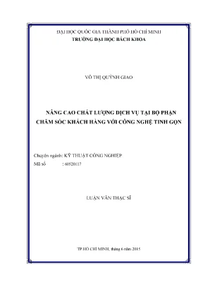Luận văn thạc sĩ kỹ thuật công nghiệp nâng cao chất lượng dịch vụ tại bộ phận chăm sóc khách hàng với công nghệ tinh gọn