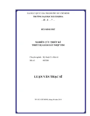 Luận văn thạc sĩ kỹ thuật cơ điện tử nghiên cứu thiết kế thiết bị giám sát nhịp tim