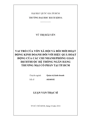 Luận văn thạc sĩ quản trị kinh doanh vai trò của vốn xã hội và đổi mới hoạt động kinh doanh đối với hiệu quả hoạt động của các chi nhánh