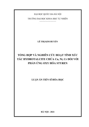 Luận án tiến sĩ hóa học tổng hợp và nghiên cứu hoạt tính xúc tác của hydrotalcite có chứa các kim loại chuyển tiếp cu ni cr đối với phản ứng oxy hóa styren