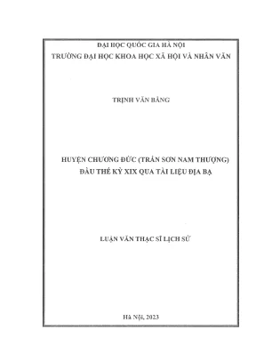 Luận văn thạc sĩ lịch sử huyện chương đức trần sơn nam thượng đầu thế kỷ xix qua tài liệu địa bạ