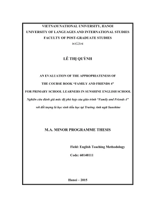 An evaluation of the appropriateness of the course book family and friends 4 for primary school learners in sunshine english school