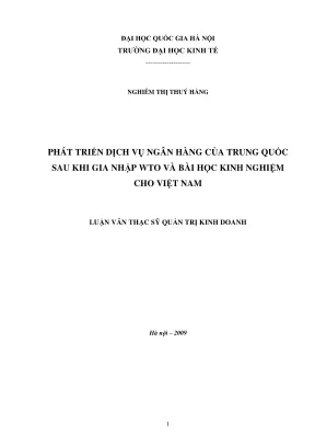 Luận văn thạc sĩ quản trị kinh doanh phát triển dịch vụ ngân hàng của trung quốc sau khi ra nhập wto và bài học kinh nghiệm cho việt nam