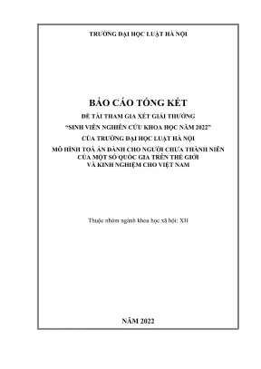 Đề tài sinh viên nghiên cứu khoa học mô hình toà án dành cho người chưa thành niên của một số quốc gia trên thế giới và kinh nghiệm cho việt nam