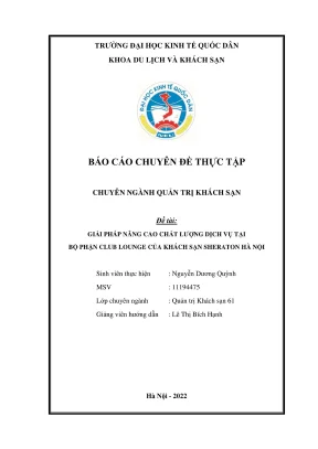 Báo cáo chuyên đề thực tập giải pháp nâng cao thiện chất lượng dịch vụ tại bộ phận club lounge của khách sạn sheraton hà nội