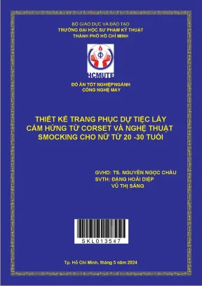 Đồ án tốt nghiệp thiết kế trang phục dự tiệc lấy cảm húng từ corset và nghệ thuật smocking cho nữ từ 20 30 tuổi