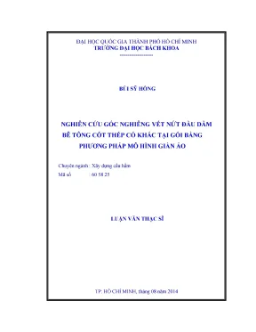 Luận văn thạc sĩ kỹ thuật xây dựng nghiên cứu góc nghiêng vết nứt đầu dầm bê tông cốt thép có khấc tại gối bằng phương pháp mô hình giàn ảo