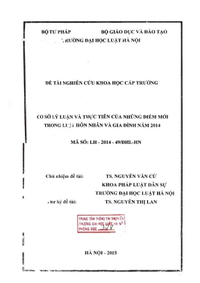 Đề tài nghiên cứu khoa học cấp trường cơ sở lý luận và thực tiễn của những điểm mới trong luật hôn nhân và gia đình năm 2014