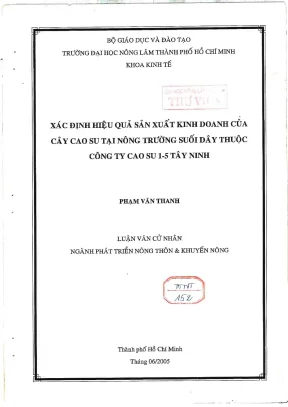Khóa luận tốt nghiệp phát triển nông thôn xác định hiệu quả sản xuất kinh doanh của cây cao su tại nông trường suối dây thuộc công ty cao su 1 5 tây ninh