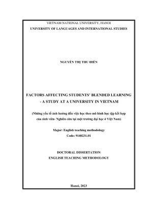 Factors affecting students blended learning a study at a university in vietnam những yếu tố ảnh hưởng đến việc học theo mô hình học tập kết hợp của sinh viên nghiên cứu tại một trường đại học ở việt nam