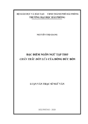 Luận văn thạc sĩ ngôn ngữ việt nam đặc điểm ngôn ngữ tập thơ chăn trâu đốt lửa của đồng đức bốn